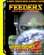 FEEDERS / FEEDERS 2