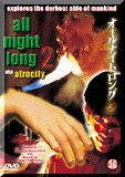 All Night Long 2 - Atrocity