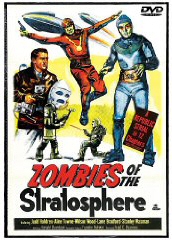 ZOMBIES OF THE STRATOSPHERE