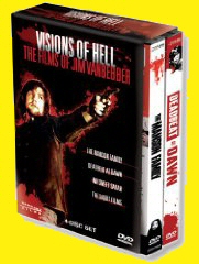 VISIONS OF HELL: THE FILMS OF JIM VANBEBBER