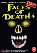 FACES OF DEATH 4