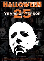 HALLOWEEN: 25 YEARS OF TERROR (Review 1)