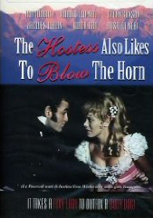 THE HOSTESS ALSO LIKES TO BLOW THE HORN