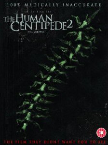 THE HUMAN CENTIPEDE II: FULL SEQUENCE