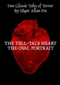 THE TELL-TALE HEART/THE OVAL PORTRAIT