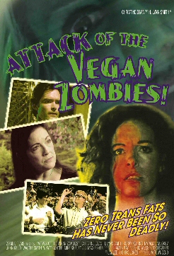 ATTACK OF THE VEGAN ZOMBIES